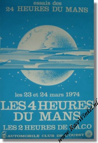 Originele 1974 Le Mans 24 Uur Pre-Kwalificatie Poster Originele 1974 Le Mans 24 Uur Pre-Kwalificatie Poster